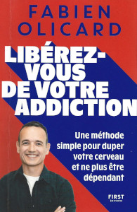 Fabien_OLICARD--LibérezVousDeVotreAddiction_CR - couverture